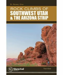 Sharp End Publishing Rock Climbs Of Southwest Utah & The Arizona Strip